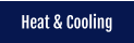 Heat & Cooling